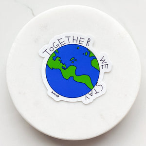 ‘Together We Stay’ Sticker